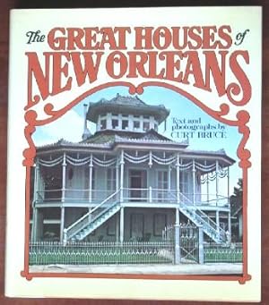 The Great Houses of New Orleans