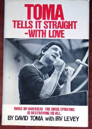 Imagen del vendedor de Toma Tells It Straight-With Love a la venta por Canford Book Corral