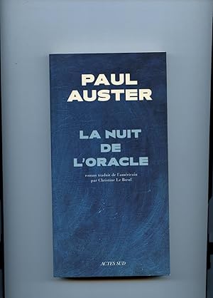 Imagen del vendedor de LA NUIT DE L'ORACLE. Roman traduit de l'americain par Christine Le Boeuf. a la venta por Librairie CLERC