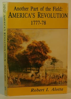 Another Part of the Field: Philadelphia's American Revolution 1777-78