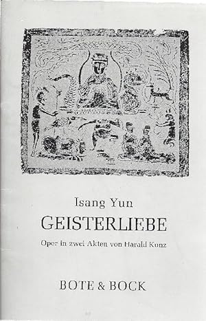 Geisterliebe Oper in zwei Akten von Harald Kunz ( 1969/70)