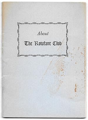 ABOUT THE ROWFANT CLUB, Questions & Answers