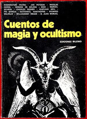 Image du vendeur pour Cuentos de Magia y Ocultismo : Antologa de lo Esotrico en la Literatura mis en vente par Lirolay