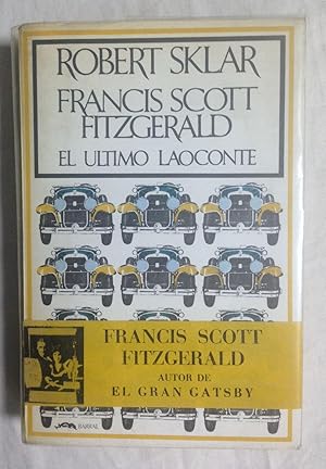 Imagen del vendedor de FRANCIS SCOTT FITZGERALD. El ltimo Laoconte a la venta por Librera Sagasta