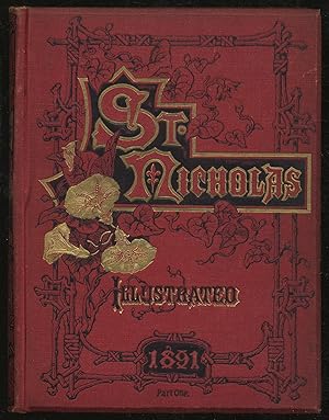 Seller image for St. Nicholas An Illustrated Magazine For Young Folks Volume XVIII for sale by Between the Covers-Rare Books, Inc. ABAA