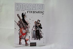 Kogaratsu, Tome 11 : Fournaise