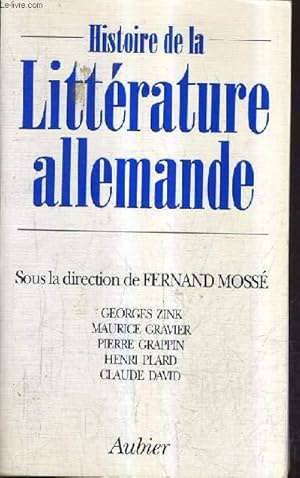 Bild des Verkufers fr HISTOIRE DE LA LITTERATURE ALLEMANDE. zum Verkauf von Le-Livre