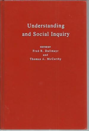 Image du vendeur pour Understanding and Social Inquiry mis en vente par Bookfeathers, LLC