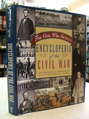 Civil War Society's Encyclopedia of the Civil War