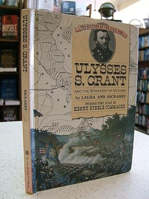 Ulysses S. Grant and the Strategy of Victory (History of the Civil War Series)