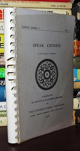 Seller image for SPEAK CHINESE for sale by Rare Book Cellar