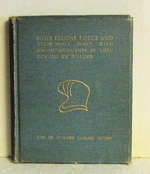 Image du vendeur pour Some Feudal Lords and Their Seals mis en vente par Jans Collectibles: Vintage Books