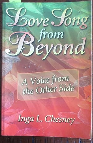 Bild des Verkufers fr Love Long From Beyond: A Voice From the Other Side zum Verkauf von Reading Habit