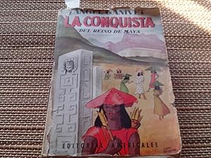 Imagen del vendedor de La conquista del Reino Maya (por el ltimo conquistador espaol Po Cid) a la venta por Librera "Franz Kafka" Mxico.