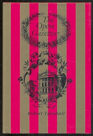 Bild des Verkufers fr The Opera Gazetteer zum Verkauf von Between the Covers-Rare Books, Inc. ABAA