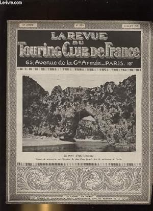 Seller image for LA REVUE DU TOURING CLUB DE FRANCE N 358 - Le gouffre du Guiers-Mort par E.A. Martel, Les vieux ponts du Guiers Mort de la Grande Chartreuse par Alfred Rome, Lisieux Capitale du bois sculpt par G.D., Le mirage par un voyageur, Un coin d'Auvergne for sale by Le-Livre