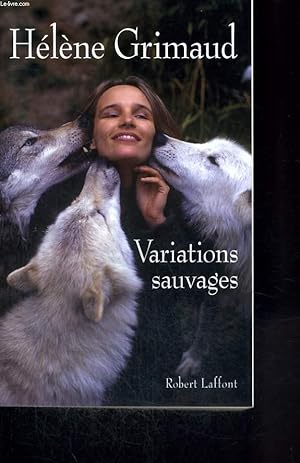 Bild des Verkufers fr VARIATIONS SAUVAGES. zum Verkauf von Le-Livre