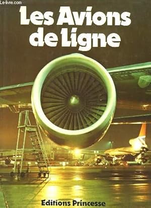 Seller image for LES AVIONS DE LIGNE for sale by Le-Livre