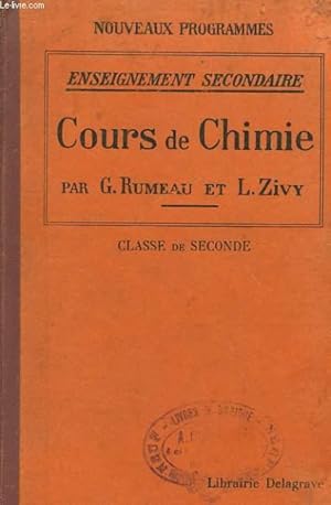 Seller image for COURS DE CHIMIE - CLASSE DE SECONDE for sale by Le-Livre