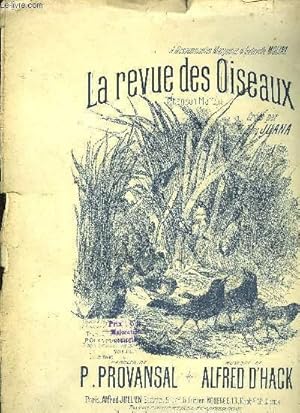 Seller image for LA REVUE DES OISEAUX CHANSON MARCHE for sale by Le-Livre