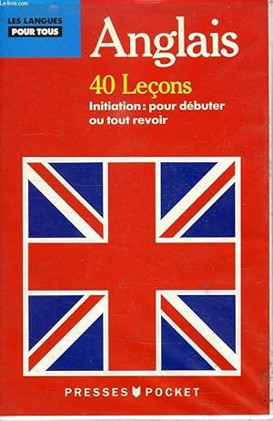 Seller image for L'ANGLAIS POUR TOUS EN 40 LECONS for sale by Le-Livre