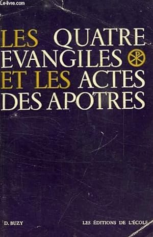 Seller image for LES QUATRE EVANGILES ET LE ACTES DES APOTRES for sale by Le-Livre