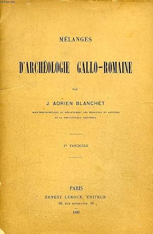 Bild des Verkufers fr MELANGES D'ARCHEOLOGIE GALLO-ROMAINE, 1er FASCICULE zum Verkauf von Le-Livre