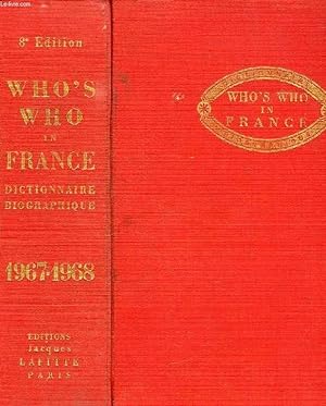 Bild des Verkufers fr WHO'S WHO IN FRANCE, 1967-1968 zum Verkauf von Le-Livre