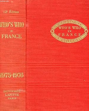 Bild des Verkufers fr WHO'S WHO IN FRANCE, 1975-1976 zum Verkauf von Le-Livre
