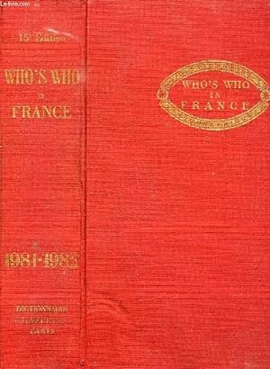 Bild des Verkufers fr WHO'S WHO IN FRANCE, 1981-1982 zum Verkauf von Le-Livre