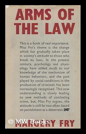 Seller image for Arms of the Law / by Margery Fry for sale by MW Books Ltd.