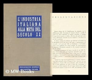 Imagen del vendedor de L'Industria Italiana Alla Met Del Secolo XX a la venta por MW Books Ltd.