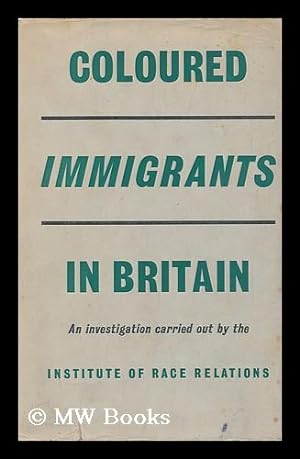 Image du vendeur pour Coloured Immigrants in Britain mis en vente par MW Books Ltd.