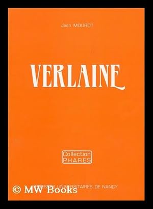 Seller image for Verlaine / Jean Mourot for sale by MW Books Ltd.