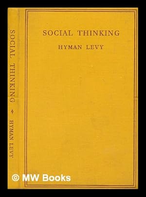 Seller image for Social Thinking [By] Hyman Levy for sale by MW Books