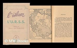 Bild des Verkufers fr L'Islam Et L'U. R. S. S. / Francois De Romainville; Preface De Jerome Et Jean Tharaud zum Verkauf von MW Books