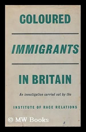 Image du vendeur pour Coloured Immigrants in Britain mis en vente par MW Books