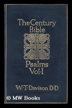 Imagen del vendedor de The Psalms ; I-LXXII : Vol. 1 / Edited by Rev. Professor Davison a la venta por MW Books