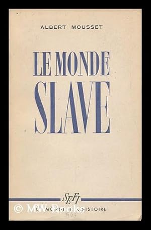 Imagen del vendedor de Le Monde Slave a la venta por MW Books
