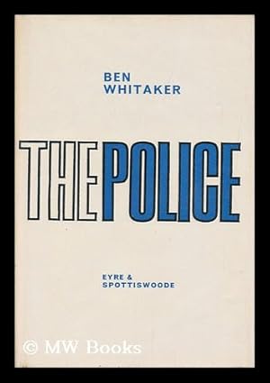 Immagine del venditore per The Police / By! Ben Whitaker venduto da MW Books Ltd.