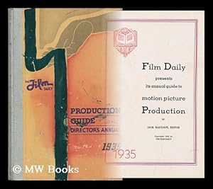 Image du vendeur pour Film Daily Presents its Annual Guide to Motion Picture Production [1935] mis en vente par MW Books Ltd.