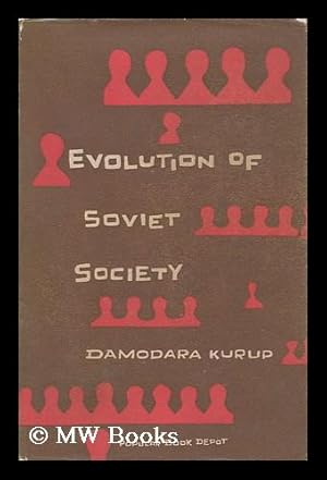 Seller image for Evolution of Soviet Society for sale by MW Books Ltd.