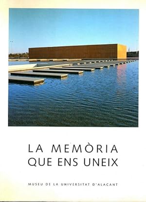 Imagen del vendedor de LA MEMORIA QUE ENS UNEIX = [La memoria que nos une]. a la venta por Librera DANTE