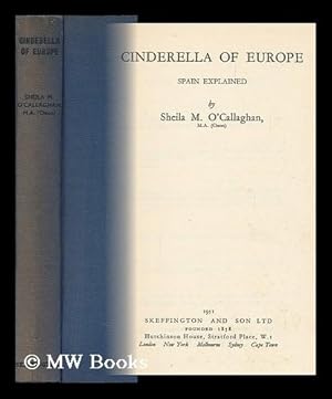 Seller image for Cinderella of Europe; Spain Explained for sale by MW Books