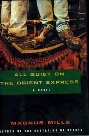 Seller image for ALL QUIET ON THE ORIENT EXPRESS. for sale by Bookfever, IOBA  (Volk & Iiams)