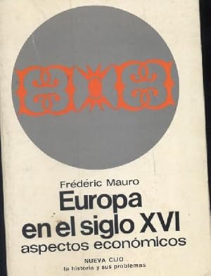 EUROPA EN EL SIGLO XVI ASPECTOS ECONOMICOS