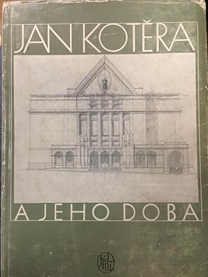 Imagen del vendedor de Jan Kotera a jeho doba - Jan Kotera and his Time a la venta por ART...on paper - 20th Century Art Books