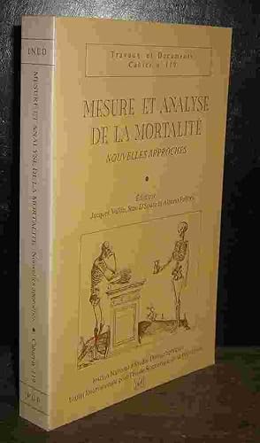 Seller image for MESURE ET ANALYSE DE LA MORTALITE - NOUVELLES APPROCHES for sale by Livres 113