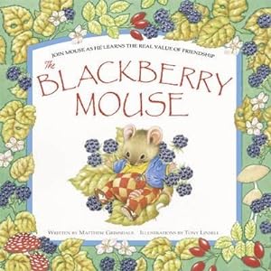 Seller image for The Blackberry Mouse for sale by Brian's Books