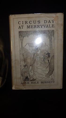 Bild des Verkufers fr Circus Day at Merryvale ; the Merryvale Books, Series #1, In RARE Fantasy Color Dustjacket of Camels Elephants & Kids Watching Parade Passing By, Toad & Reddy By Good Fortune, Boys Who Live in the Small Town of Merryvale Each Earn 2 Tickets to Circus, Al zum Verkauf von Bluff Park Rare Books